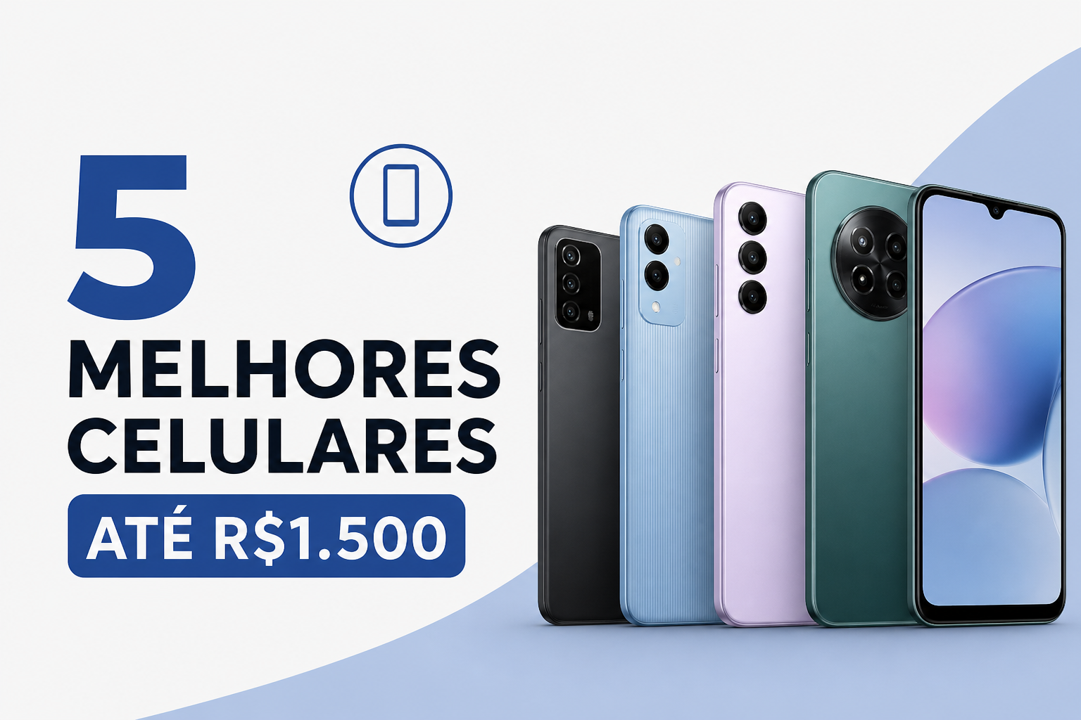 5 melhores celulares até R$1.500